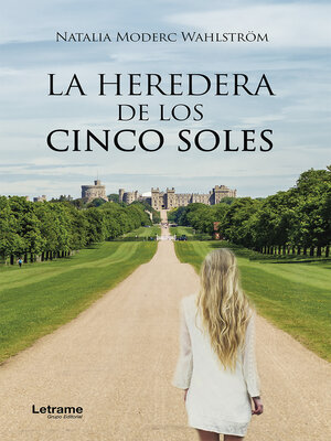 cover image of La heredera de los cinco soles